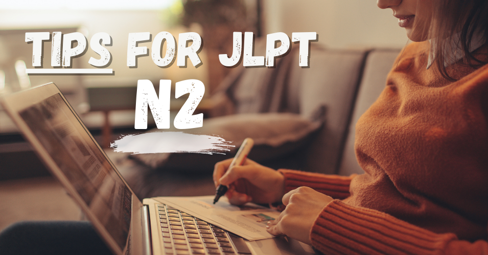 tips for JLPT n2